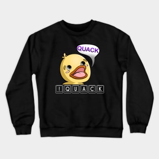 !Quack, Baby Duck, Quackers, Twitch Streamer Emote Crewneck Sweatshirt